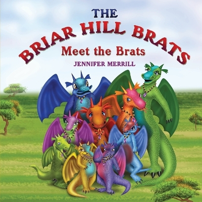 The Briar Hill Brats: Meet the Brats book