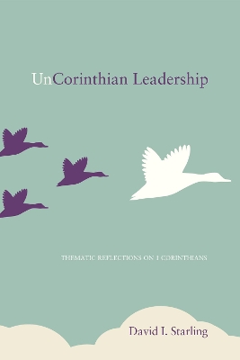 UnCorinthian Leadership book