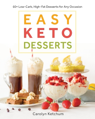 Easy Keto Desserts book