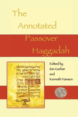 The Annotated Passover Haggadah book