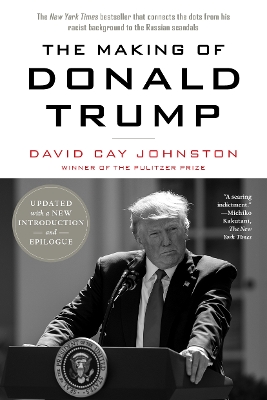 The The Making of Donald Trump by David Cay Johnston