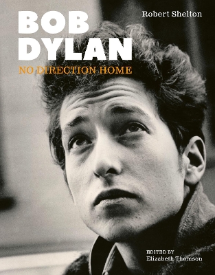 Bob Dylan: No Direction Home book