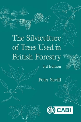 Silviculture of Trees Used in British Forestry, The book