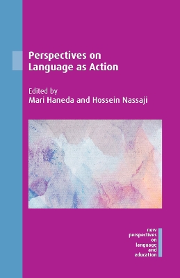 Perspectives on Language as Action by Mari Haneda