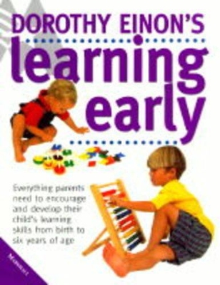 Dorothy Einon's Learning Early book
