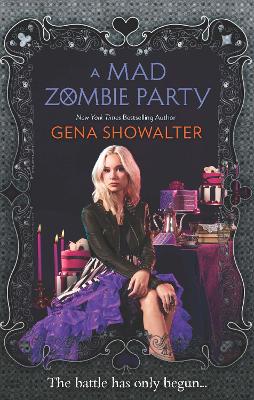 A A Mad Zombie Party (Wrc 4) (The White Rabbit Chronicles, Book 4) by Gena Showalter