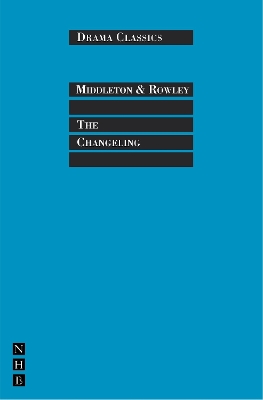 The Changeling by Thomas Middleton