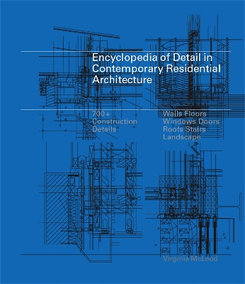 Encyclopedia of Detail in Contemporary Residential Architecture book