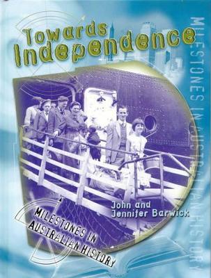 Towards Independence book
