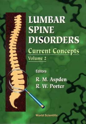 Lumbar Spine Disorders: Current Concepts, Vol 2 book