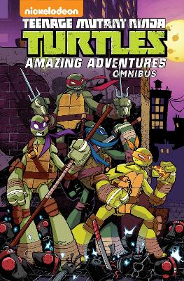 Teenage Mutant Ninja Turtles: Amazing Adventures Omnibus book