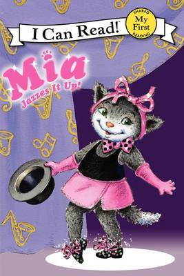 Mia Jazzes It Up! by Robin Farley