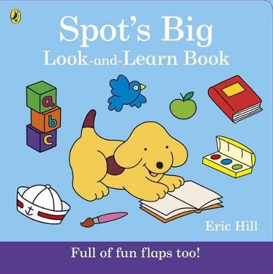 Spot's Big Look-and-Learn Book book