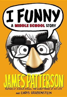 I Funny by James Patterson