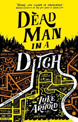 Dead Man in a Ditch: Fetch Phillips Book 2 book