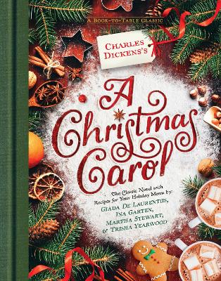 Charles Dickens's A Christmas Carol: A Book-to-Table Classic book