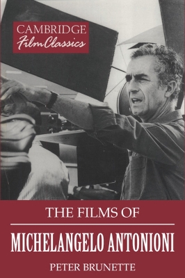Films of Michelangelo Antonioni book