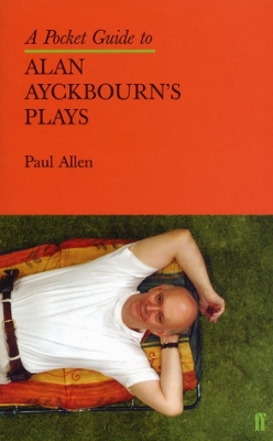 Pocket Guide to Alan Ayckbourn's Plays book
