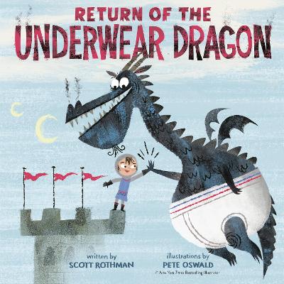 Return of the Underwear Dragon by Scott Rothman