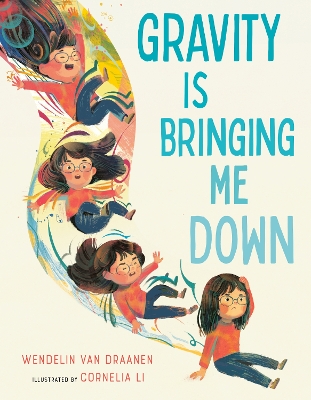 Gravity Is Bringing Me Down book