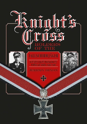 Knight's Cross Holders of the Fallschirmjager book