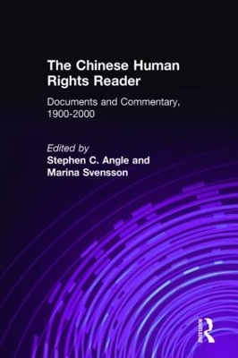 The Chinese Human Rights Reader by Stephen C. Angle