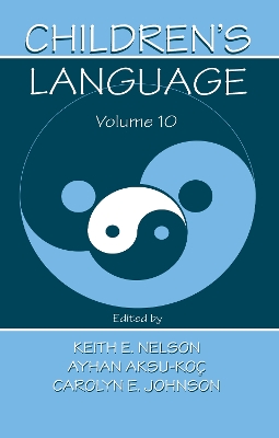 Children's Language by Keith E. Nelson