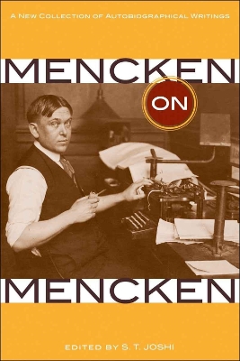 Mencken on Mencken: A New Collection of Autobiographical Writings book