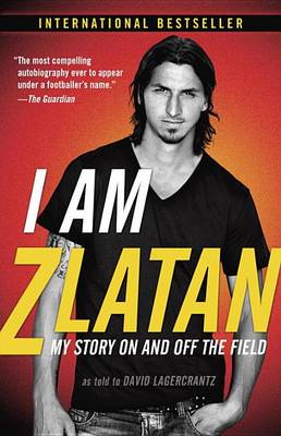 I Am Zlatan book