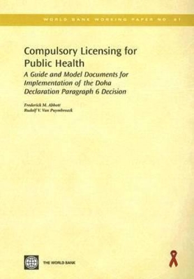 Compulsory Licensing for Public Health book