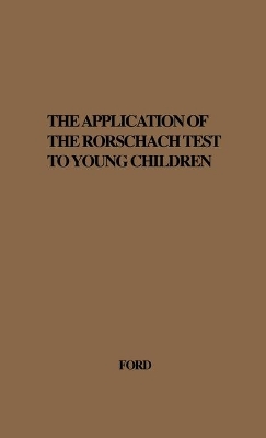 Application of the Rorschach Test to Young Children. book