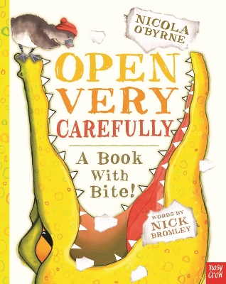 Open Very Carefully by Nicola O'Byrne