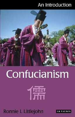 Confucianism by Ronnie L. Littlejohn