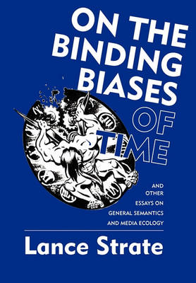 On the Binding Biases of Time book