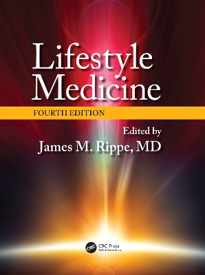 Lifestyle Medicine, Fourth Edition book