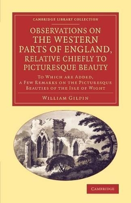 Observations on the Western Parts of England, Relative Chiefly to Picturesque Beauty book