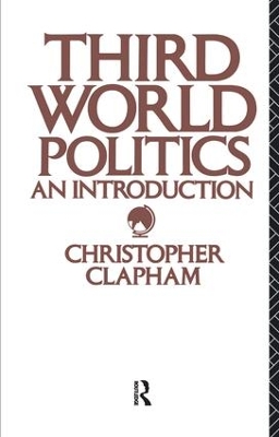 Third World Politics by Christopher Clapham