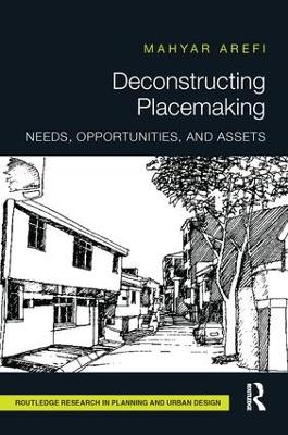 Deconstructing Placemaking by Mahyar Arefi