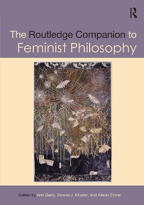 Routledge Companion to Feminist Philosophy book