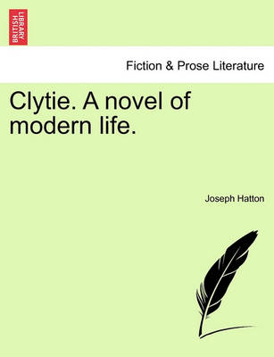 Clytie. a Novel of Modern Life. book