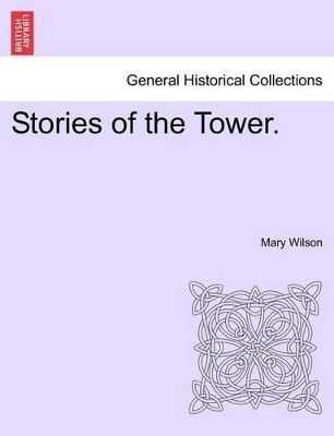 Stories of the Tower. book