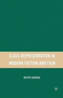 Class Representation in Modern Fiction and Film book