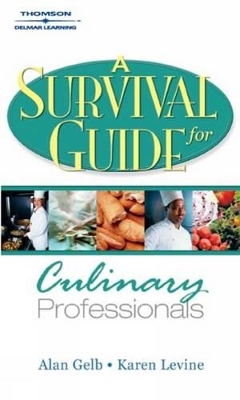 A Survival Guide for Culinary Professionals book