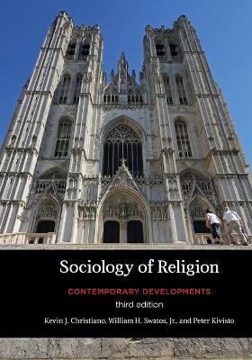 Sociology of Religion by Kevin J. Christiano