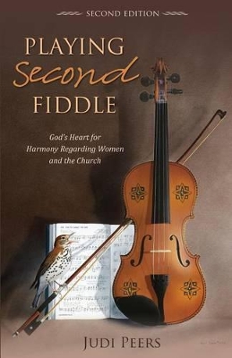 Playing Second Fiddle, Second Edition book