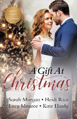 A Gift At Christmas/The Doctor's Christmas Bride/On The First Night Of Christmas.../The Greek's Christmas Baby/Falling For Mr. December book