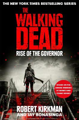 Rise of the Governor by Robert Kirkman