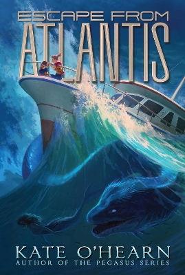 Escape from Atlantis: Volume 1 by Kate O'Hearn
