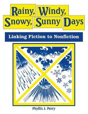 Rainy, Windy, Snowy, Sunny Days book