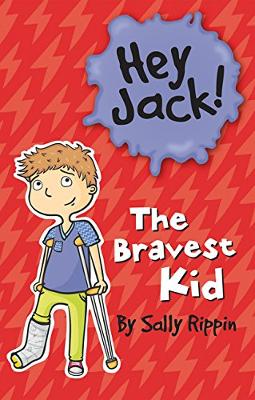The The Bravest Kid by Sally Rippin